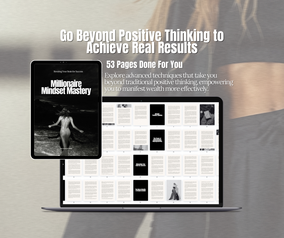 Millionaire Mindset Mastery
